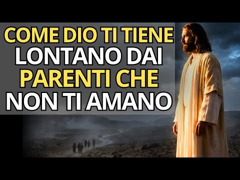 Ecco Come Dio Allontana I Familiari Che Segretamente Non Ti Amano | Saggezza Biblica