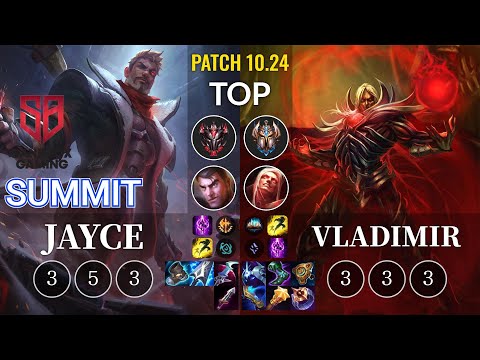 SB Summit Jayce vs Vladimir Top - KR Patch 10.24