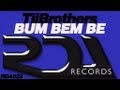 TiiBrothers - Bum Bem Be 