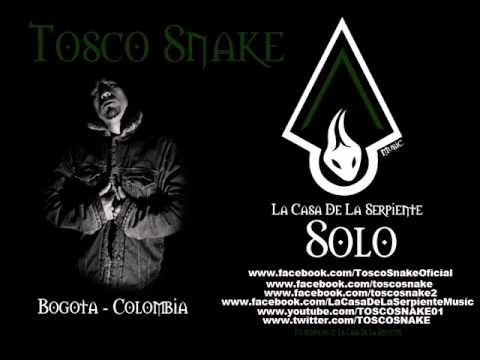 Tosco Snake - Solo
