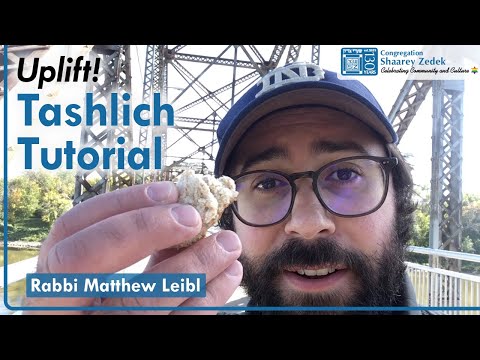 Uplift! Tashlich Tutorial // Rabbi Matthew Leibl