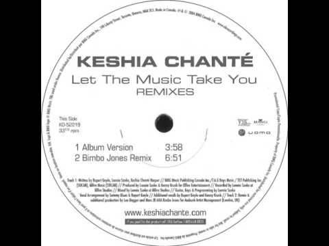 Keshia Chanté - Let The Music Take You (Bimbo Jones Remix)