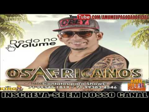 OS AFRICANOS 2016  DEDO NO VOLUME