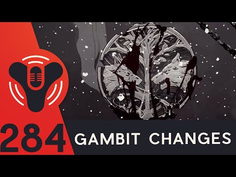 DCP Ep. 284 - Gambit Labs Changes