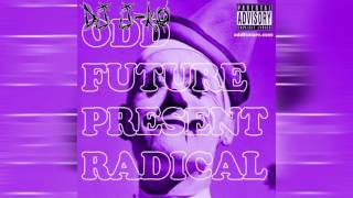 Odd Future - Radical (Full Mixtape) [Chopped & Screwed] DJ J-Ro
