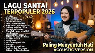Download lagu Lagu Santai Viral Tiktok 2026 — Lagu Pop Indonesia Terbaru 2026 | Top Hits Indonesia 2026 vol.1 mp3