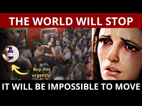 THE WORLD WILL STOP AGAIN!   PROPHECY OF OUR LADY