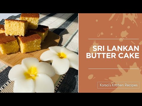 Sri Lankan Butter Cake