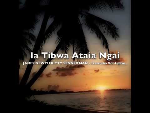 Ia Tibwa Ataia Ngai by TTT studio - Kiribati@tm..