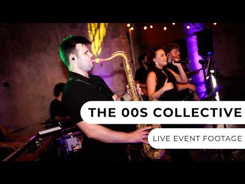 The 00s Collective - Live Event Footage