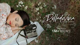 Download lagu Delladevina - Belum Sembuh mp3 Download lagu Delladevina - Belum Sembuh mp3