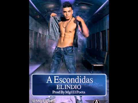 El Indio - A Escondidas (Prod By Mgl El Poeta)