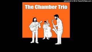 The Chamber Trio, You'd be so nice to come home to
