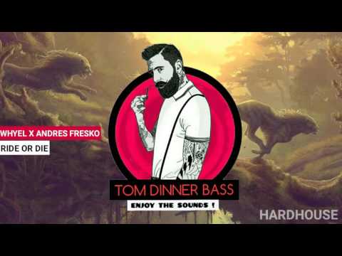 Whyel X Andres Fresko - Ride Or Die