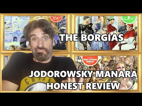 ⚜️ Review of The Borgias by Alejandro Jodorowsky & Milo Manara 🎨📚