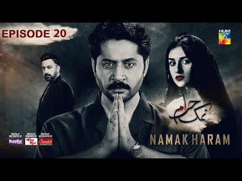 Namak Haram Episode 20 [CC] 15th March 24-Sponsored By Happilac Paint, White Rose, | Namak Haram 20