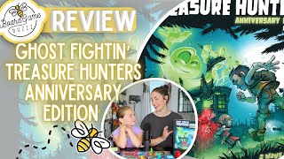 Ghost Fightin' Treasure Hunter Anniversary Edition Review: Who You Gonna Call...?