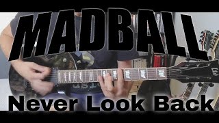 Madball - Never Look Back (Guitar Cover)