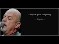 BIlly Joel Only The Good Die Young 180 Gram Vinyl Rip