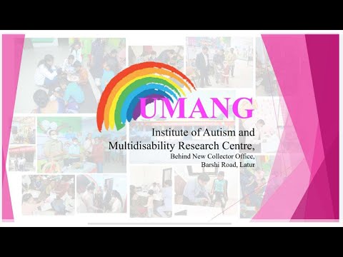 उमंग इन्स्टिट्यूट ऑफ ऑटिझम अँड मल्टीडिसेबिलिटी रिसर्च सेंटर, लातूर