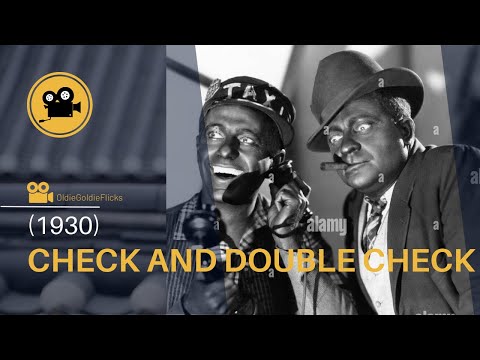 Check and Double Check (1930) FREEMAN GOSDEN |(Comedy, Musical, Satire)| - FULL MOVIE (HD)