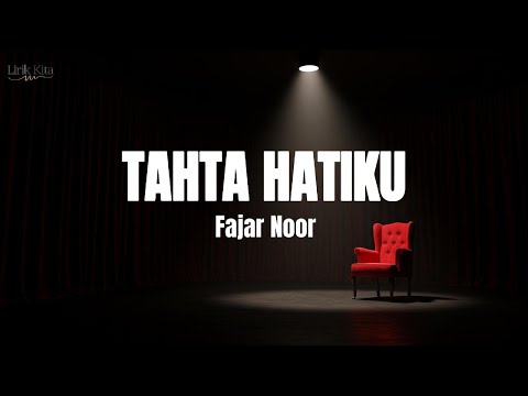 Fajar Noor - Tahta Hatiku #Pendampingmu (Lirik Lagu)