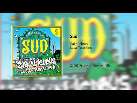 Sud - Zakalicious & Luca Tarantino