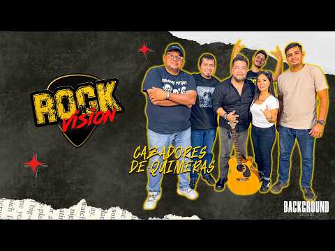 Desde Santa Rosa para el mundo: Cazadores de Quimeras | Rock Vision Ep.25