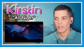 Kirstin Reaction | All Night (Official Video)