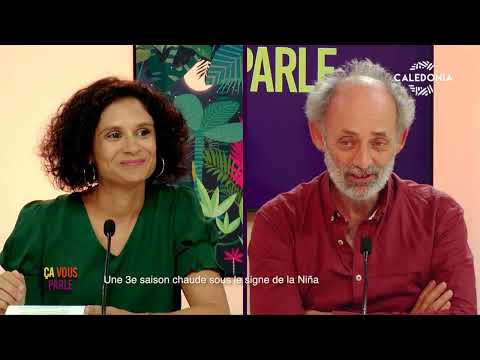 ÇA VOUS PARLE - Une 3e saison chaude sous le signe de la Niña