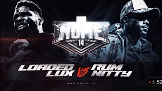 LUX VS RUM NITTY WILL BE BATTLE OF THE YEAR !!!!!