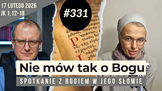 Does God lead us into temptation? 331. Conversation and prayer with Sister Joanna Nowińska.