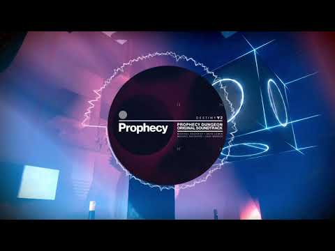 Destiny 2 : Prophecy | Prophecy Dungeon OST
