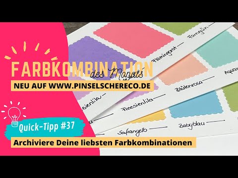 Quick-Tipp #37 | Farbkombination des Monats | NEU auf meiner Homepage | Farbkombinationen sammeln