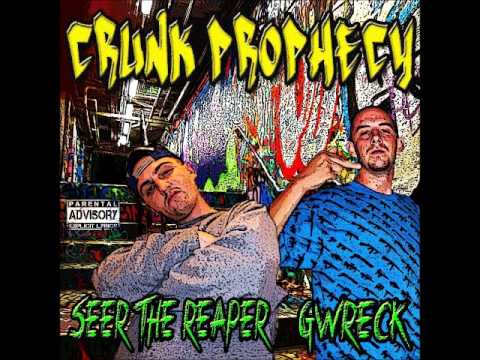 Prophecy - Seer The Reaper & Gwreck