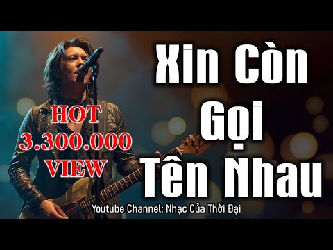 Xin Còn Gọi Tên Nhau ( Metal Rock ) - Nhạc Của Thời Đại | Trường Sa