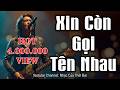 Xin Còn Gọi Tên Nhau Metal Rock Nhạc Của Thời Đại Trường Sa