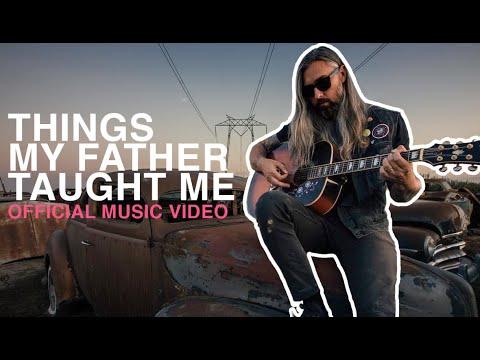 Things My Father Taught Me Music Video by Nate Parrish