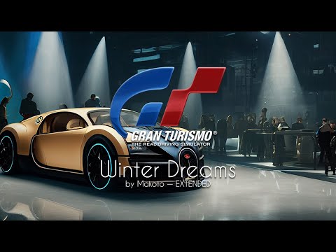 Makoto (Gran Turismo 5 Prologue) — “Winter Dreams” [Extended] (35 min.)