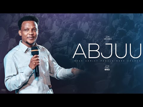 ABJUU  || ABDII DABALAA || JCP MULTIMEDIA PRESENTS || 2024