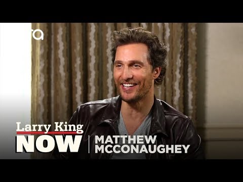 Matthew McConaughey on "Larry King Now" - Full Episode in the U.S. on Ora.TV