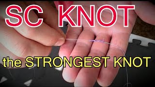 SC KNOT #stronger than FG