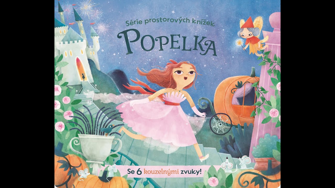 Popelka - Zvuková 3D kniha: představení