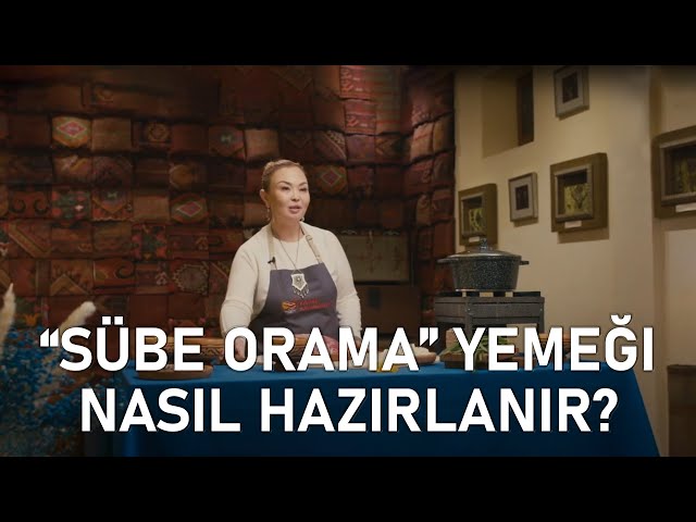 «Sübe orama» yemeği nasıl hazırlanır?