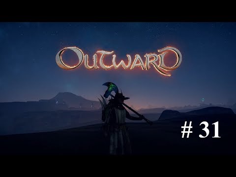 Sandrosen Höhle (Teil 2...) - Outward - # 31 - RPG/Survival
