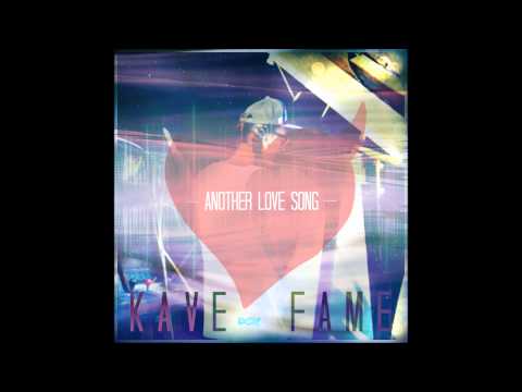 Kave Fame - Another Love Song - (Audio)  Ft. Josh Rashon