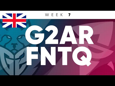 SUPERLIGA ENGLISH RECAST | WEEK 7 - FNTQ vs G2AR with Moonboy
