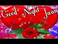 Good Night Good Night Status Good Night Whatsapp Status Good Night Romantic Song Good Night