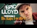 Dis Raps For Hire. Season 2 - Ep. 1 