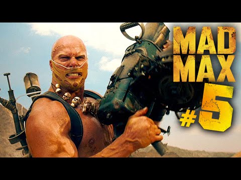 Mad Max: PS4 Gameplay - BIG BAD BOSS BATTLE!!! - Walkthrough PART 5 1080p